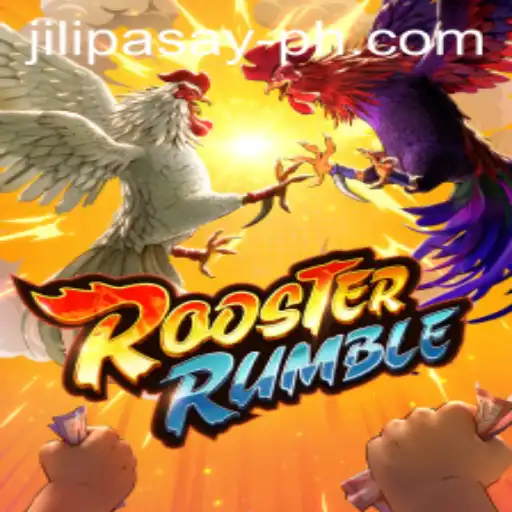 RoosterRumble and the Rise of Jili Pasay in Gaming Culture